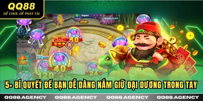 5+ bí quyết để bạn dễ dàng nắm giữ đại dương trong tay