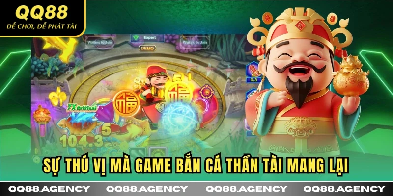Sự thú vị mà game bắn cá thần tài mang lại
