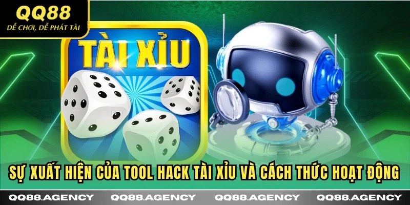 Sự xuất hiện của tool hack tài xỉu và cách thức hoạt động