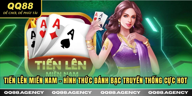 Tiến lên miền Nam qqq88